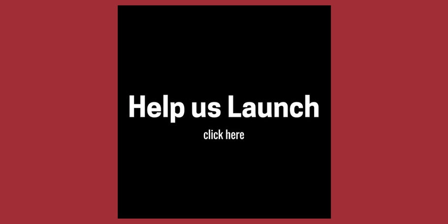 Help Us Launch
